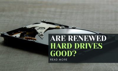 Are Renewed Hard Drives Good?