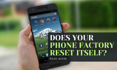 Does Your Phone Factory Reset Itself?