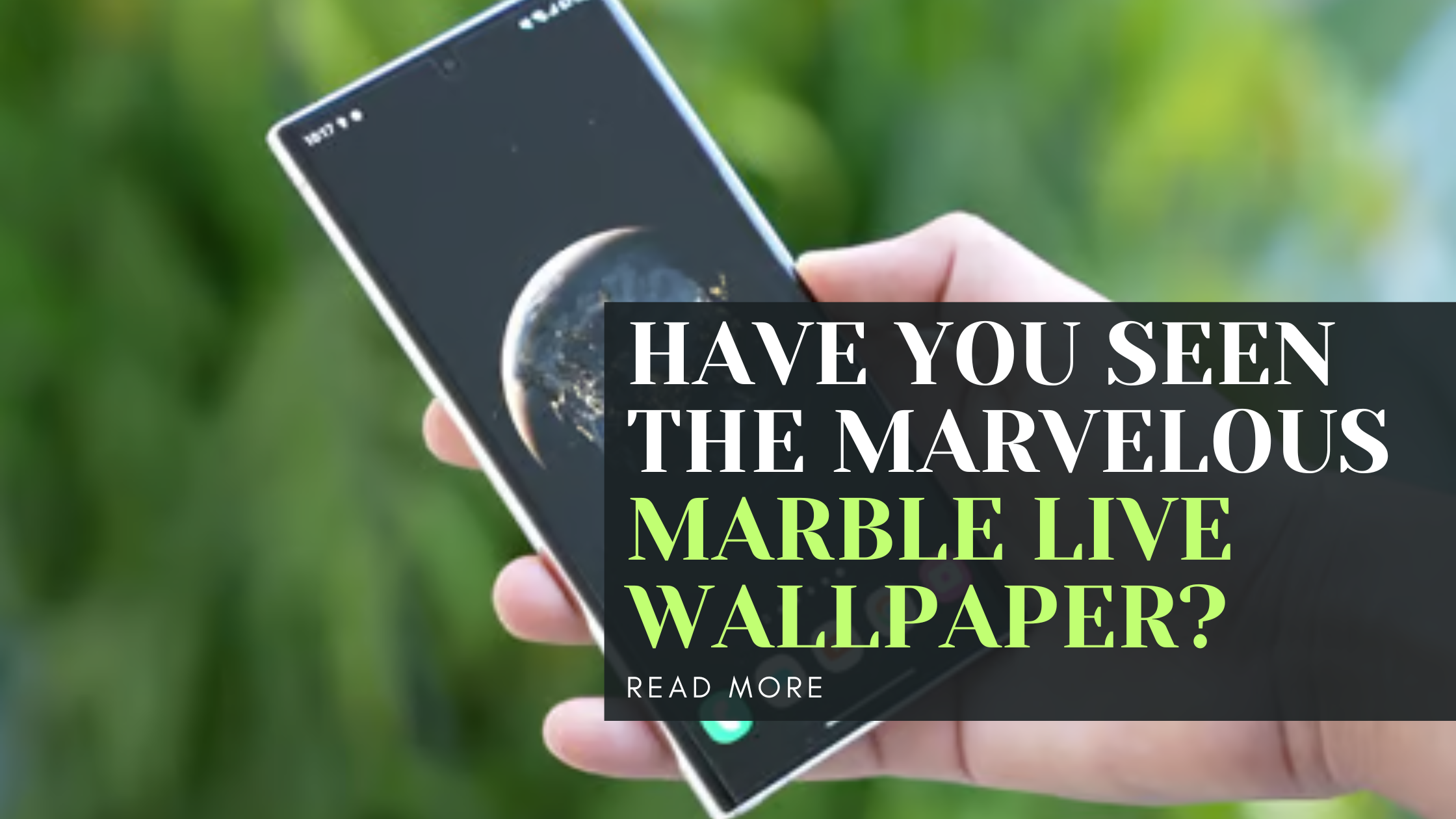 Have you seen the Marvelous Marble Live Wallpaper?