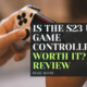 Is the S23 Ultra Game Controller Worth It? A Review