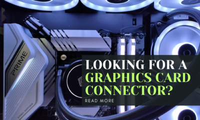 Looking for a Graphics Card Connector?