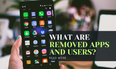 What are Removed Apps and Users?