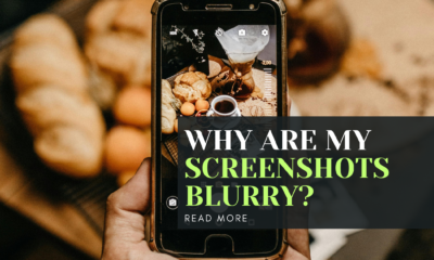 Why Are My Screenshots Blurry?