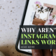 Why Aren't My Instagram Links Working?