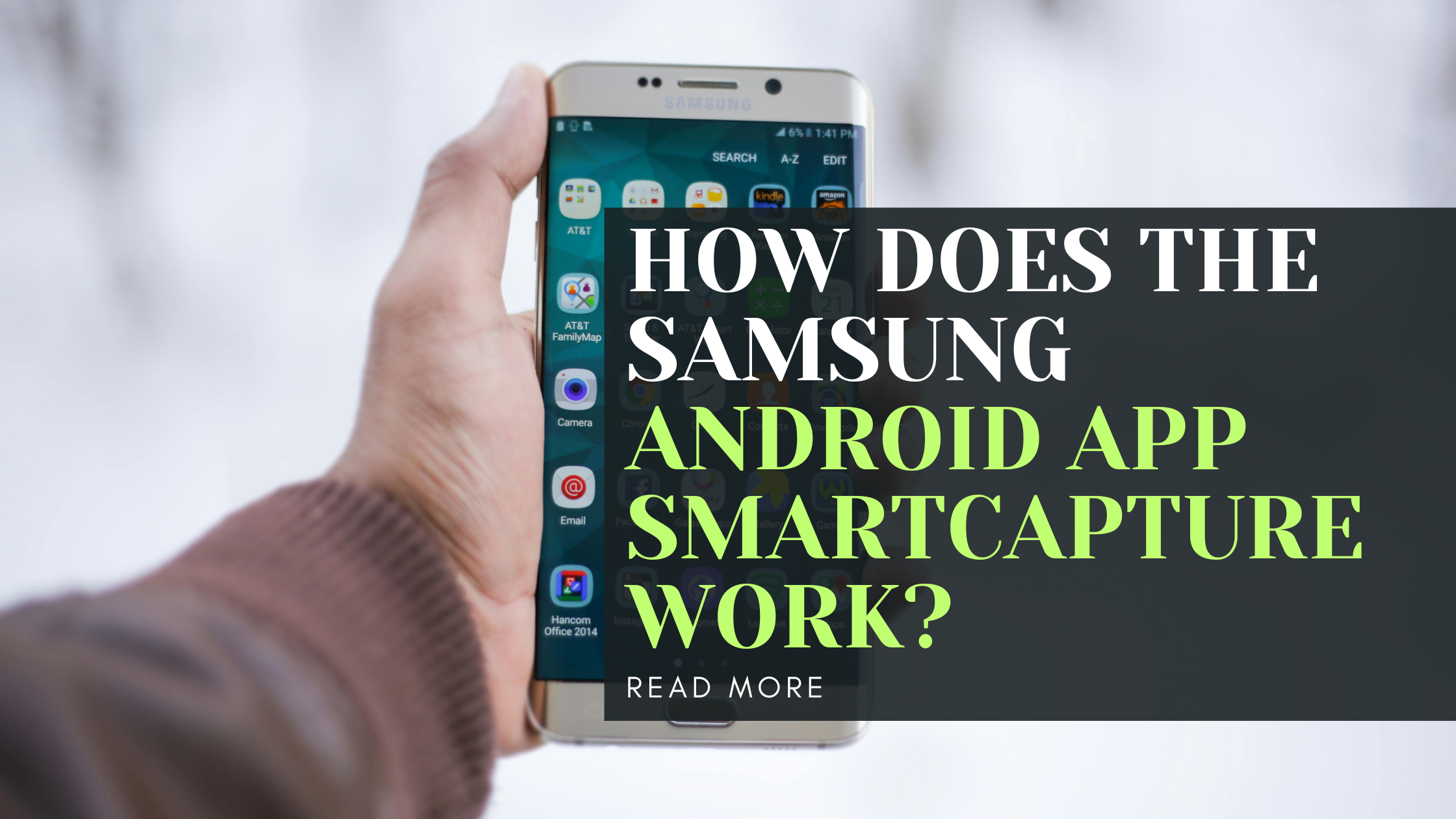 How Does the Samsung Android App SmartCapture Work?