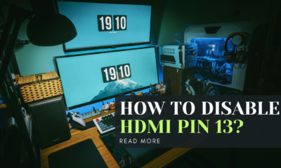 How to Disable HDMI Pin 13?