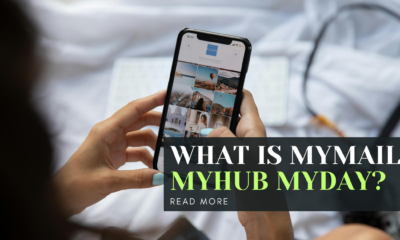 What is MyMail MyHub MyDay