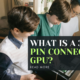 What is a 3x8 pin connector GPU?