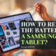 How to Replace the Battery in a Samsung Tablet?