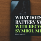 What Does the Battery Symbol with Recycle Symbol Mean?