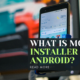 Mobile Installer on Android