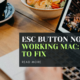 esc button not working mac