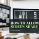 How to Allow Screen Share on Mac