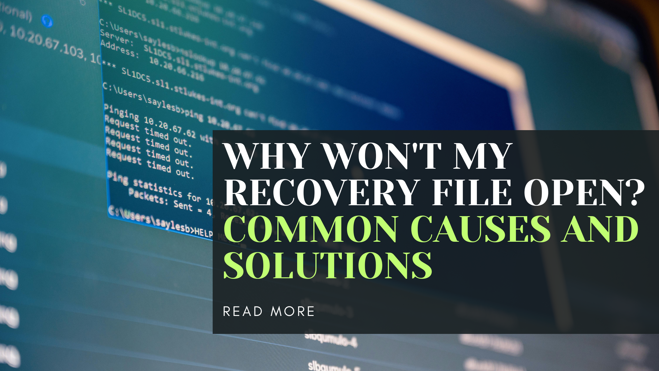 Why Won't My Recovery File Open? Common Causes and Solutions